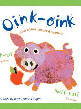 【预订】Oink-Oink: And Other Animal Sounds