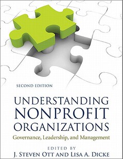 【预订】Understanding Nonprofit Organizations: Governance