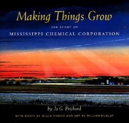 【预订】Making Things Grow: The Story of Mississippi