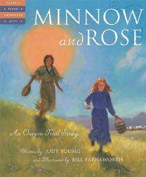 【预售】Minnow and Rose: An Oregon Trail Story