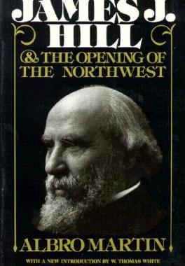 【预订】James J Hill & Opening of Northwest
