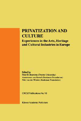 【预售】Privatization and Culture: Experiences in the Arts