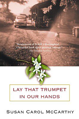 【预售】Lay That Trumpet in Our Hands