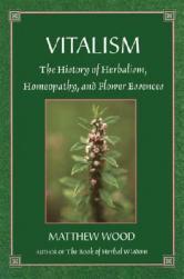 The History Homeopathy Vitalism Herbalism and 预售