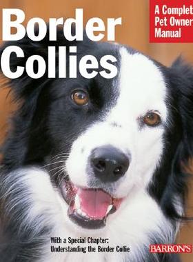 【预售】Border Collies: Everything about Purchase, Care