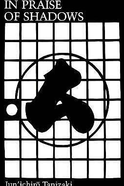 英文原版 谷崎润一郎 阴翳礼赞 In Praise of Shadows by Junichiro Tanizaki