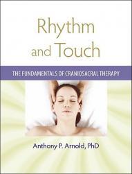 【预售】Rhythm and Touch: The Fundamentals of Craniosacral