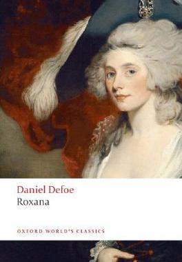 【预售】Roxana: The Fortunate Mistress: Or, a History of the