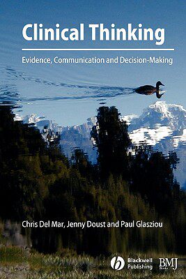 【预售】Clinical Thinking - Evidence, Communication And