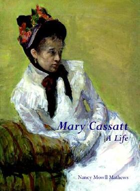 【预售】Mary Cassatt: A Life