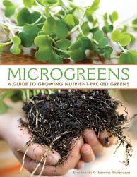 【预售】Microgreens: A Guide to Growing Nutrient-Packed