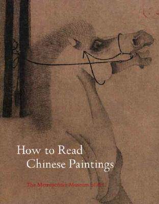 预售 英文原版 如何阅读中国绘画 读画 How to Read Chinese Paintings 耶鲁大学出版社 艺术史 大都会美术馆