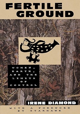 【预售】Fertile Ground: Women, Earth, and the Limits of
