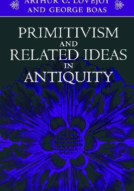 【预售】Primitivism and Related Ideas in Antiquity