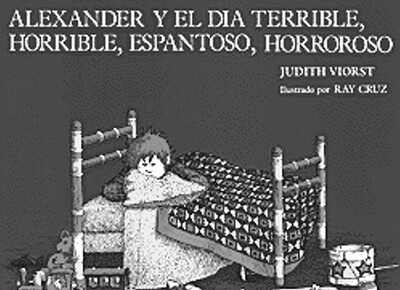 【预售】Alexander y el Dia Terrible, Horrible, Espantoso