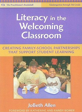 【预售】Literacy in the Welcoming Classroom: Creating