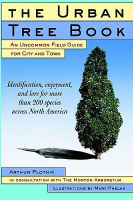 【预售】The Urban Tree Book: An Uncommon Field Guide for
