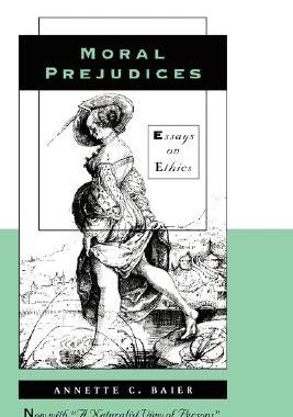 【预售】Moral Prejudices: Essays on Ethics