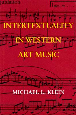 【预售】Intertextuality in Western Art Music