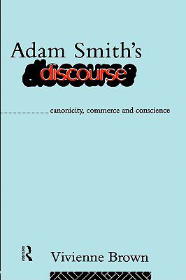 【预售】Adam Smith's Discourse: Canonicity, Commerce and