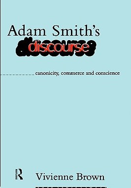 【预售】Adam Smith's Discourse: Canonicity, Commerce and