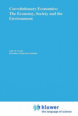 【预售】Coevolutionary Economics: The Economy, Society and