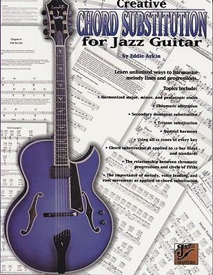 【预售】Creative Chord Substitution for Jazz Guitar: Learn