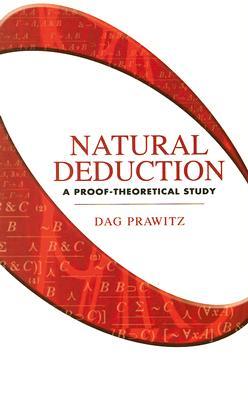 【预售】Natural Deduction: A Proof-Theoretical Study