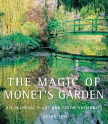 【预售】The Magic of Monet's Garden: His Planting Plans and