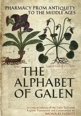 【预售】The Alphabet of Galen: Pharmacy from Antiquity to