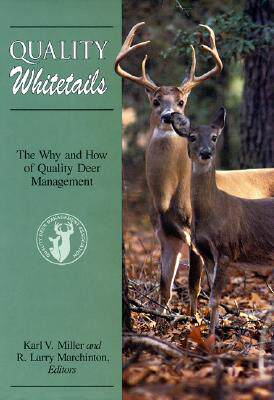 【预售】Quality Whitetails: The Why and How of Quality Deer