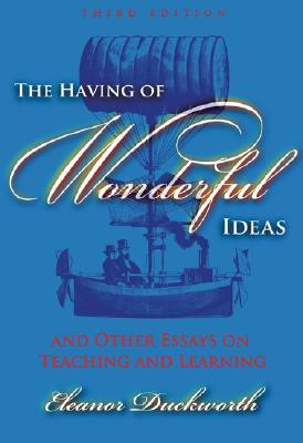 【预订】The Having of Wonderful Ideas: And Other Essays on