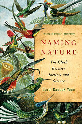【预售】Naming Nature: The Clash Between Instinct and