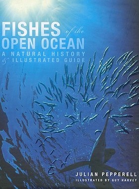 【预售】Fishes of the Open Ocean: A Natural History