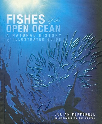 【预售】Fishes of the Open Ocean: A Natural History