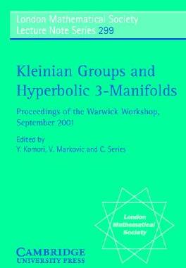 【预售】Kleinian Groups and Hyperbolic 3-Manifolds: