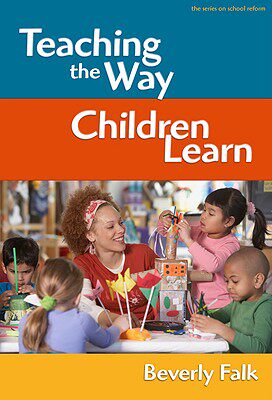 【预售】Teaching the Way Children Learn