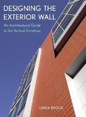 【预售】Designing The Exterior Wall: An Architectural Guide