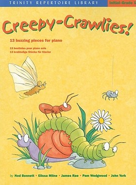 【预售】Creepy-Crawlies!: 13 Buzzing Pieces for Piano