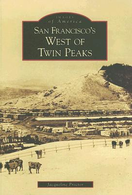【预售】San Francisco's West of Twin Peaks