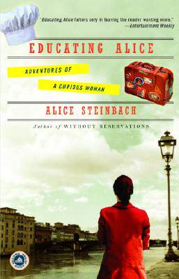 【预售】Educating Alice: Adventures of a Curious Woman
