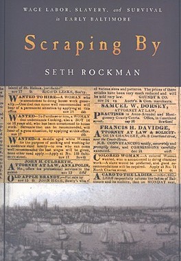 【预售】Scraping by: Wage Labor, Slavery, and Survival in