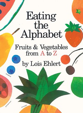 【预订】Eating the Alphabet: Fruits and Vegetables from A to