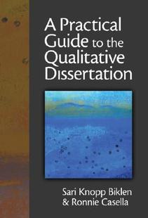 【预售】A Practical Guide to the Qualitative Dissertation