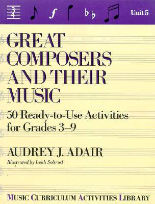 【预售】great composers and their music: fifty ready to use