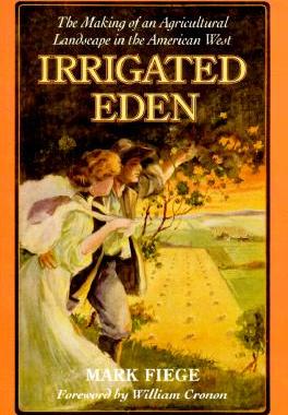 【预售】Irrigated Eden: The Making of an Agricultural