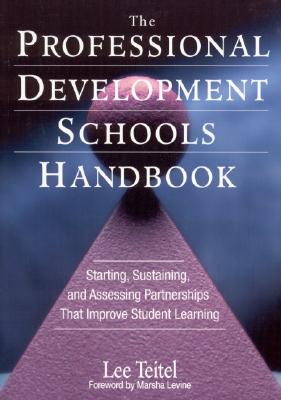 【预售】The Professional Development Schools Handbook: