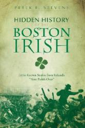 the Little Known Irish History Hidden 预订 Boston