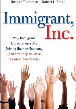 【预售】Immigrant, Inc.: Why Immigrant Entrepreneurs Are