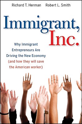 【预售】Immigrant, Inc.: Why Immigrant Entrepreneurs Are